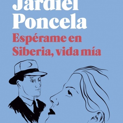 ¡Espérame En Siberia, Vida Mía!