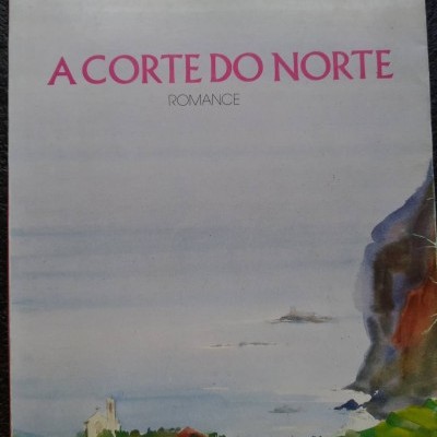 A Corte do Norte