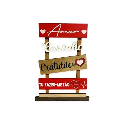 Placa de madeira “Amor, Carinho, Gratidão… Tu Fazes-me Tão Bem!”