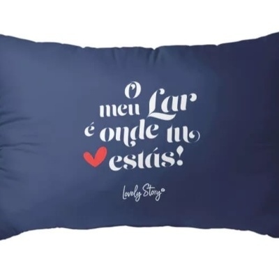 Almofada “O meu lar é onde tu estás!” – Lovely Story