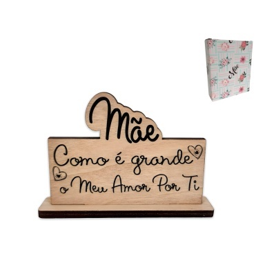Placa de madeira “Mãe Como é Grande o Meu Amor Por Ti”