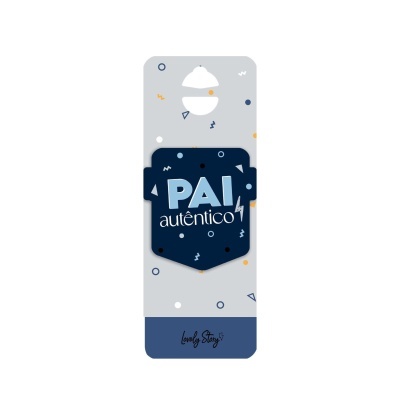 Magnético "Pai autêntico" | Lovely Story
