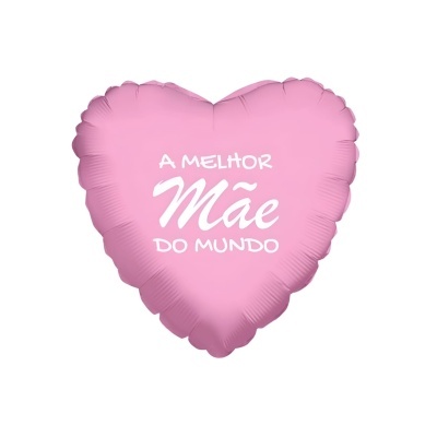 Balão Metálico Coração "A Melhor Mãe do Mundo!" 45cm