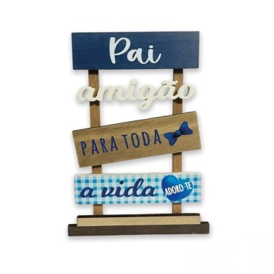 Placa de madeira “Pai Amigão Para Toda a Vida”
