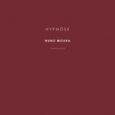 HYPNÔSE - NUNO MOURA