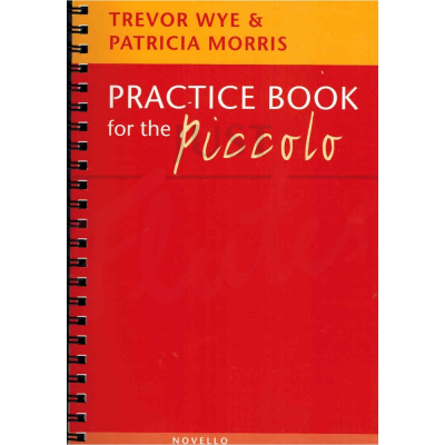 PRACTICE BOOK FOR THE PICCOLO