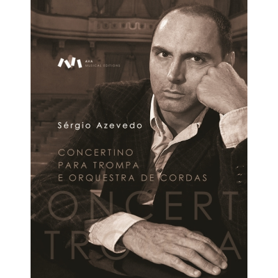 CONCERTINO PARA TROMPA E ORQUESTRA DE CORDAS - S. AZEVEDO