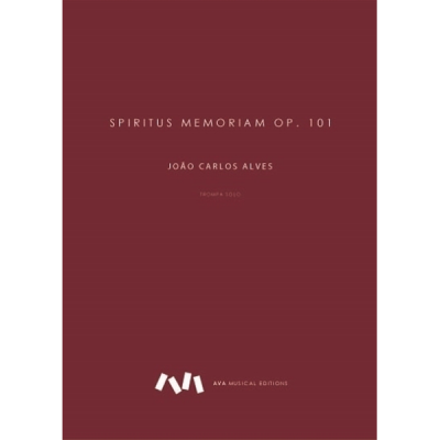 SPIRITUS MEMORIAM OP. 101 - JOÃO ALVES