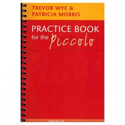 PRACTICE BOOK FOR THE PICCOLO