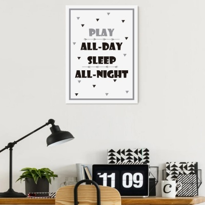 Play all day sleep all night