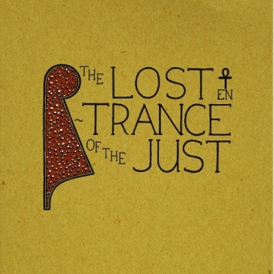 CIRCLE OF OUROBORUS – The Lost Entrance of the Just