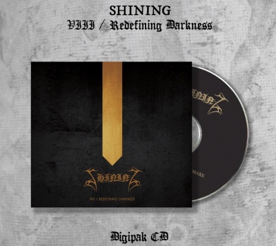 SHINING - VIII / Redefining Darkness   Digipack (12/07/2024)
