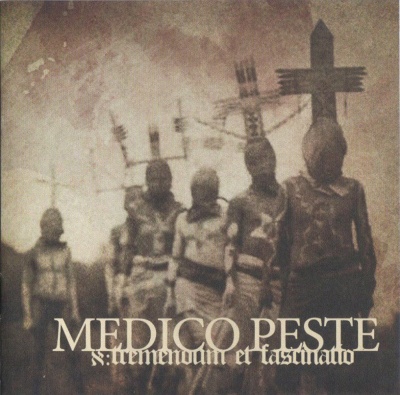 MEDICO PESTE – Tremendum et Fascinatio  (JewelCD)