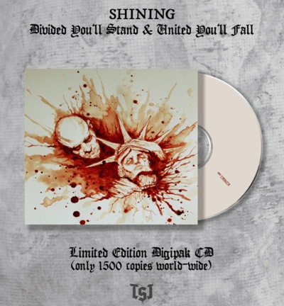 SHINING - Divided You'll Stand & United You'll Fall Digipack (Pre Order)