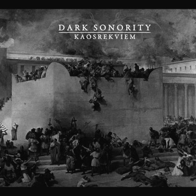 DARK SONORITY - Kaosrekviem (DigiMCD)