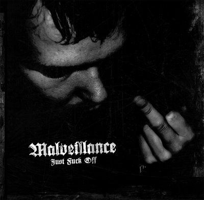 MALVEILLANCE – Just Fuck Off   (JewelCD)