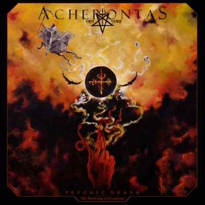 ACHERONTAS - Psychic Death - The Shattering of Perceptions  (Digipack CD)