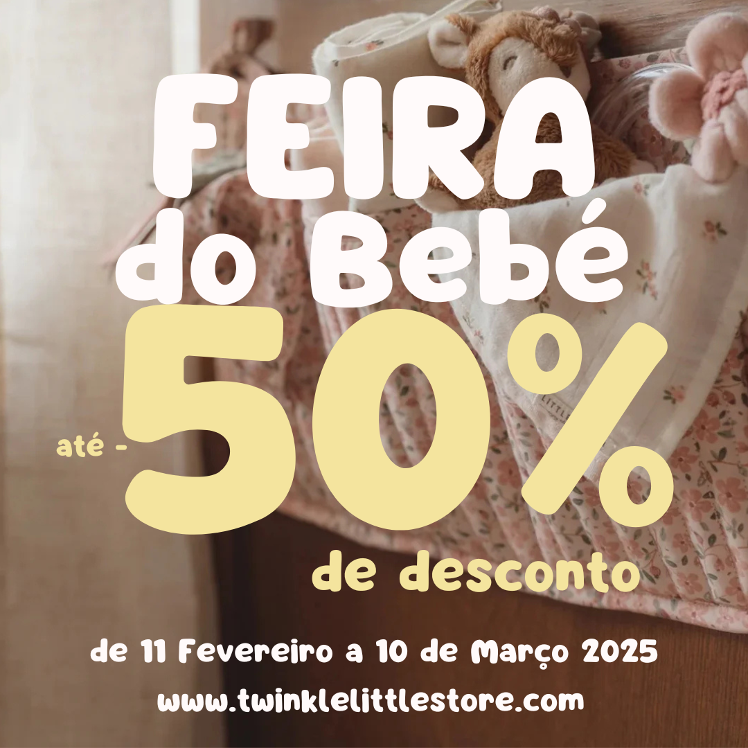 Feira do Bebé: essenciais para o seu Bebé com imperdíveis descontos!