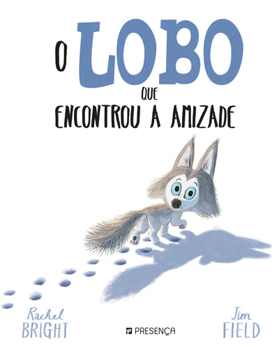 Livro | O Lobo que encontrou a amizade