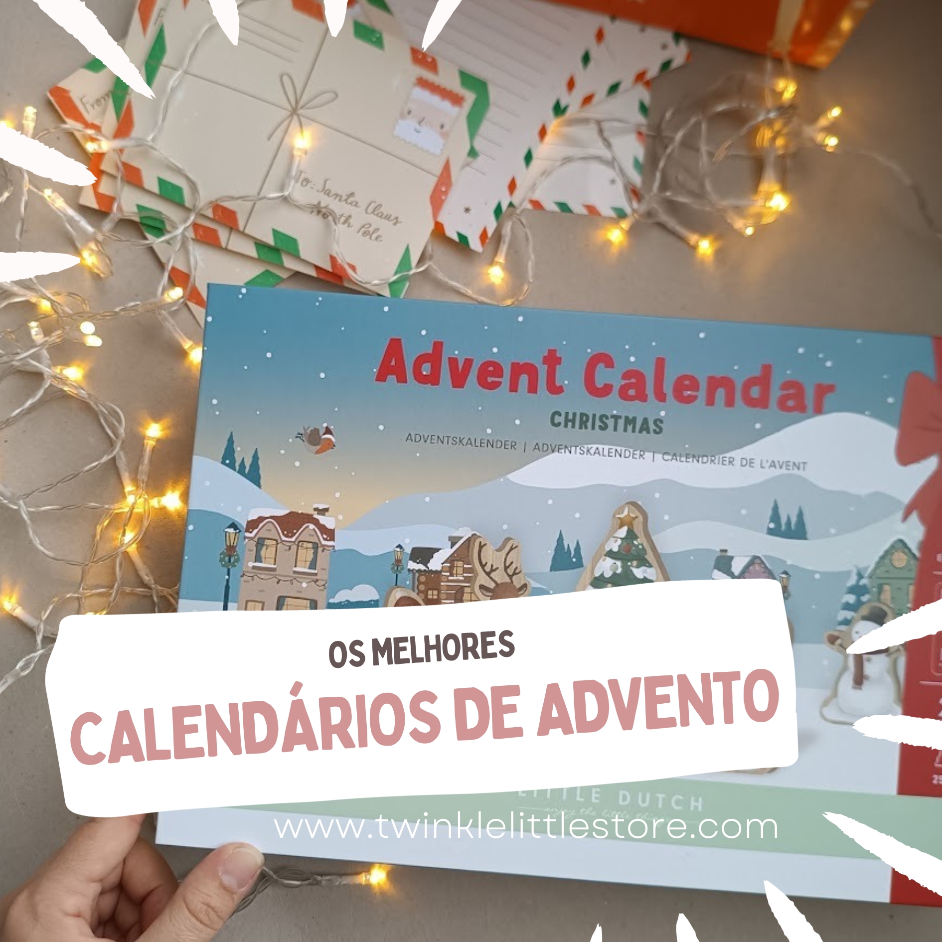 Os Melhores Calendários de Advento Os Melhores Calendários de Advento