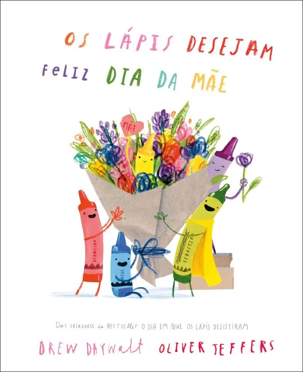 Livro | Os Lápis Desejam Feliz Dia da Mãe