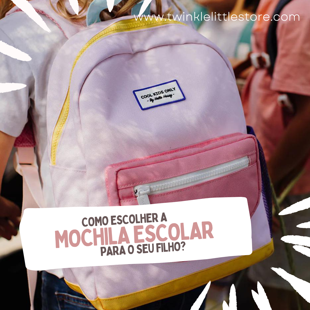 Como escolher a Mochila Escolar do Seu Filho? Como escolher a Mochila Escolar do Seu Filho?