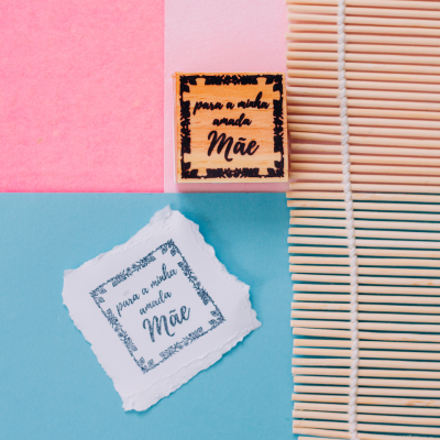 Carimbo&#x20;-&#x20;Para&#x20;a&#x20;minha&#x20;amada&#x20;M&#x00E3;e&#x20;-&#x20;4x4cm