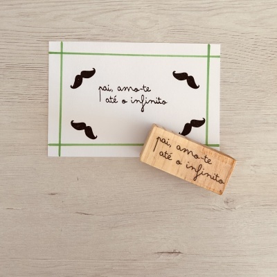 Carimbo&#x20;-&#x20;Pai,&#x20;amo-te&#x20;at&#x00E9;&#x20;o&#x20;infinito&#x20;-&#x20;3x7cm