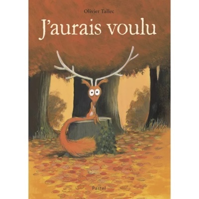 Livro J'aurais voulu (em francês)