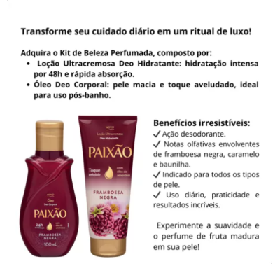 Kit Paixão Óleo Corporal+Loçao Hidratante Framboesa Negra Kit Paixão Óleo Corporal+Loçao Hidratante Framboesa Negra