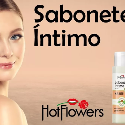 HotFlowers Sabonete Intimo- Manteiga de Karite HotFlowers Sabonete Intimo- Manteiga de Karite