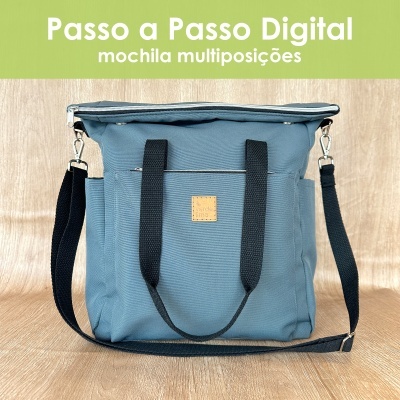 Passo a Passo digital - Mochila multiposições Passo a Passo digital - Mochila multiposições