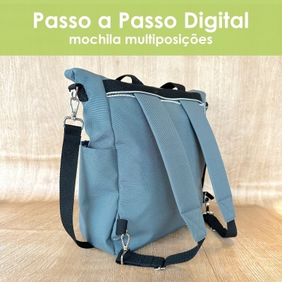 Passo a Passo digital - Mochila multiposições Passo a Passo digital - Mochila multiposições