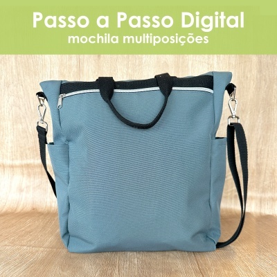 Passo a Passo digital - Mochila multiposições Passo a Passo digital - Mochila multiposições