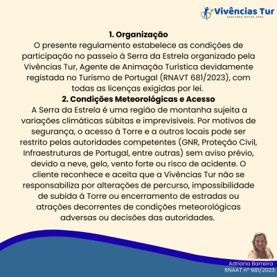 Texto com regulamento e condições meteorológicas para passeio à Serra da Estrela com logo Vivências Tur e foto de mulher Adriana Barreira.