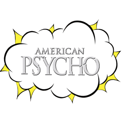 American Psycho