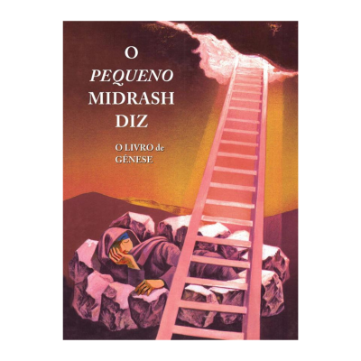 Capa do livro O Pequeno Midrash Diz com escada e figura reclinada em pedras