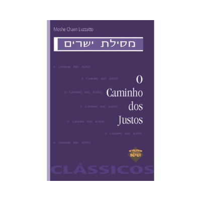 O Caminho dos Justos