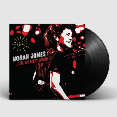Norah Jones - 'Til We Meet Again (Live)