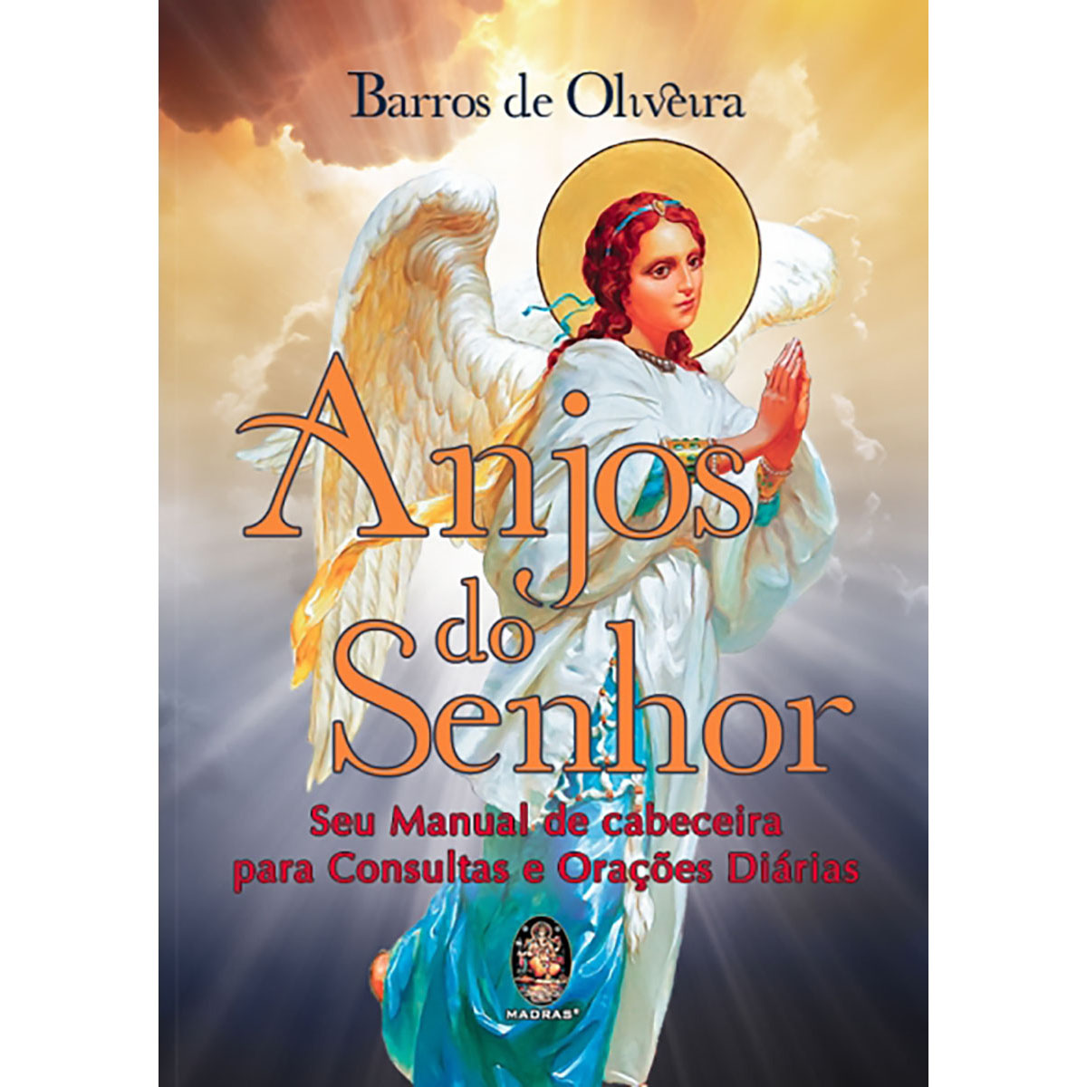 Anjos do Senhor Anjos do Senhor