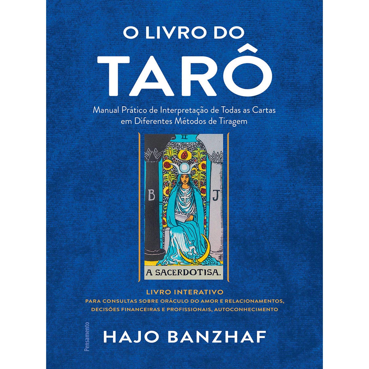 O Livro do Tarô O Livro do Tarô