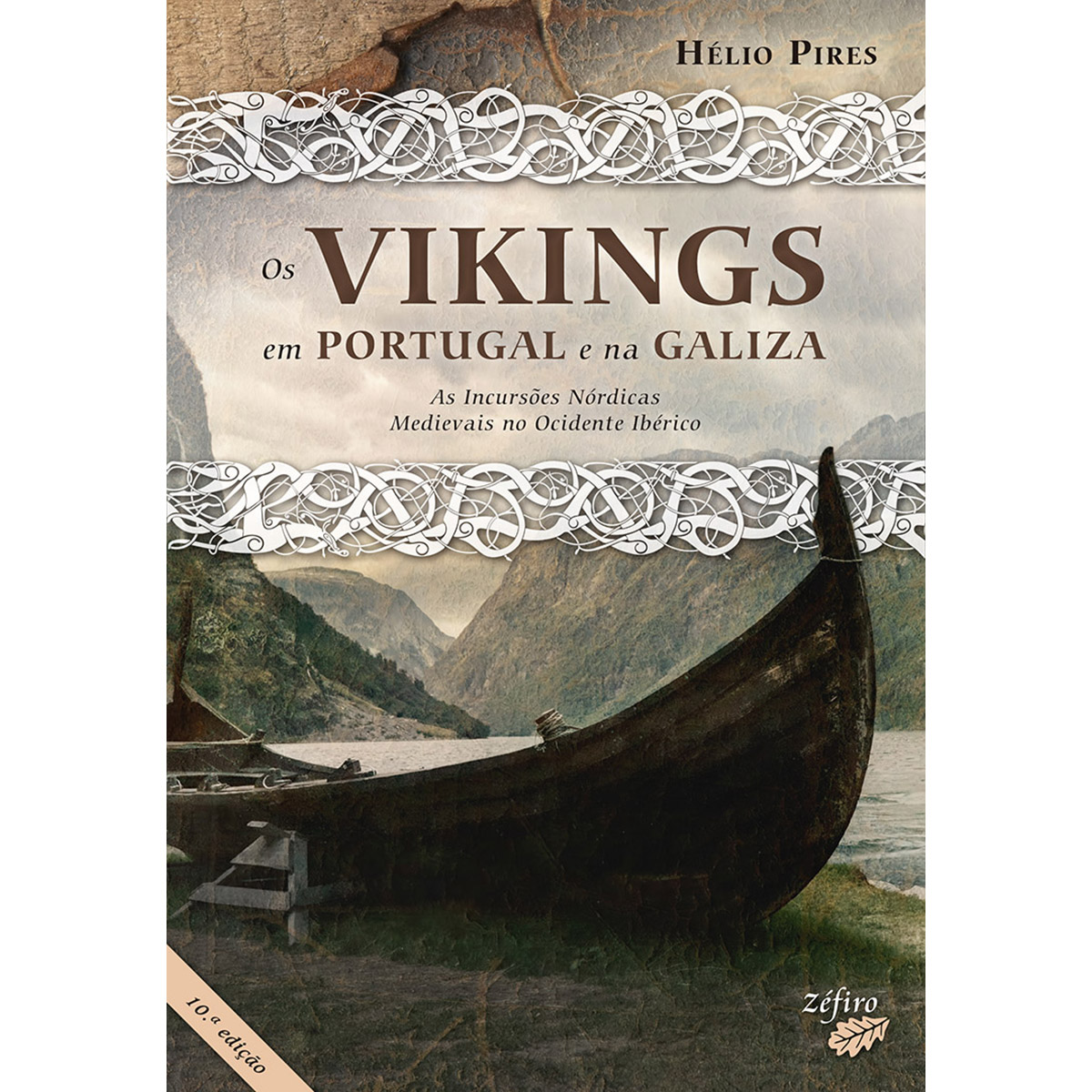 Os Vikings em Portugal e na Galiza Os Vikings em Portugal e na Galiza
