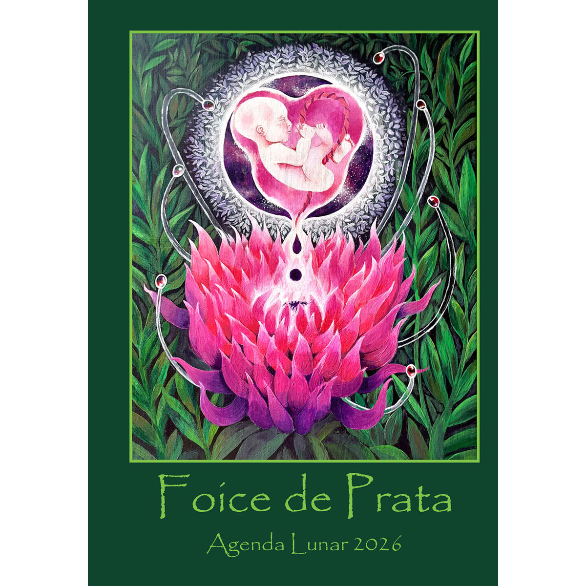 Foice de Prata - Agenda Lunar 2026 Foice de Prata - Agenda Lunar 2026