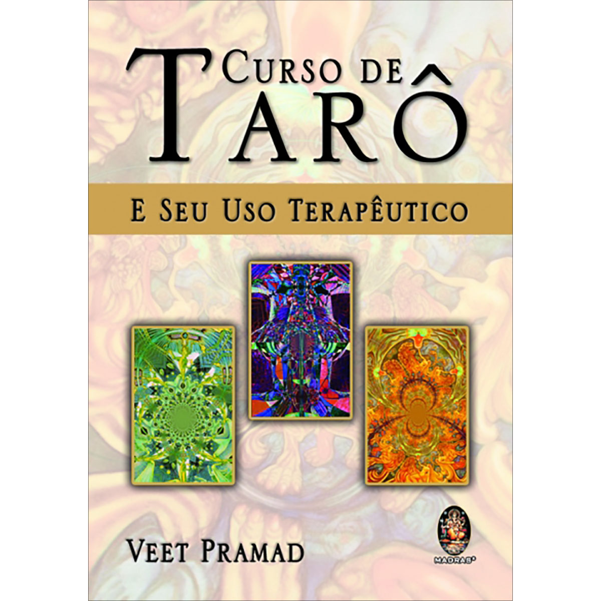 Curso de Tarô e seu Uso Terapêutico Curso de Tarô e seu Uso Terapêutico
