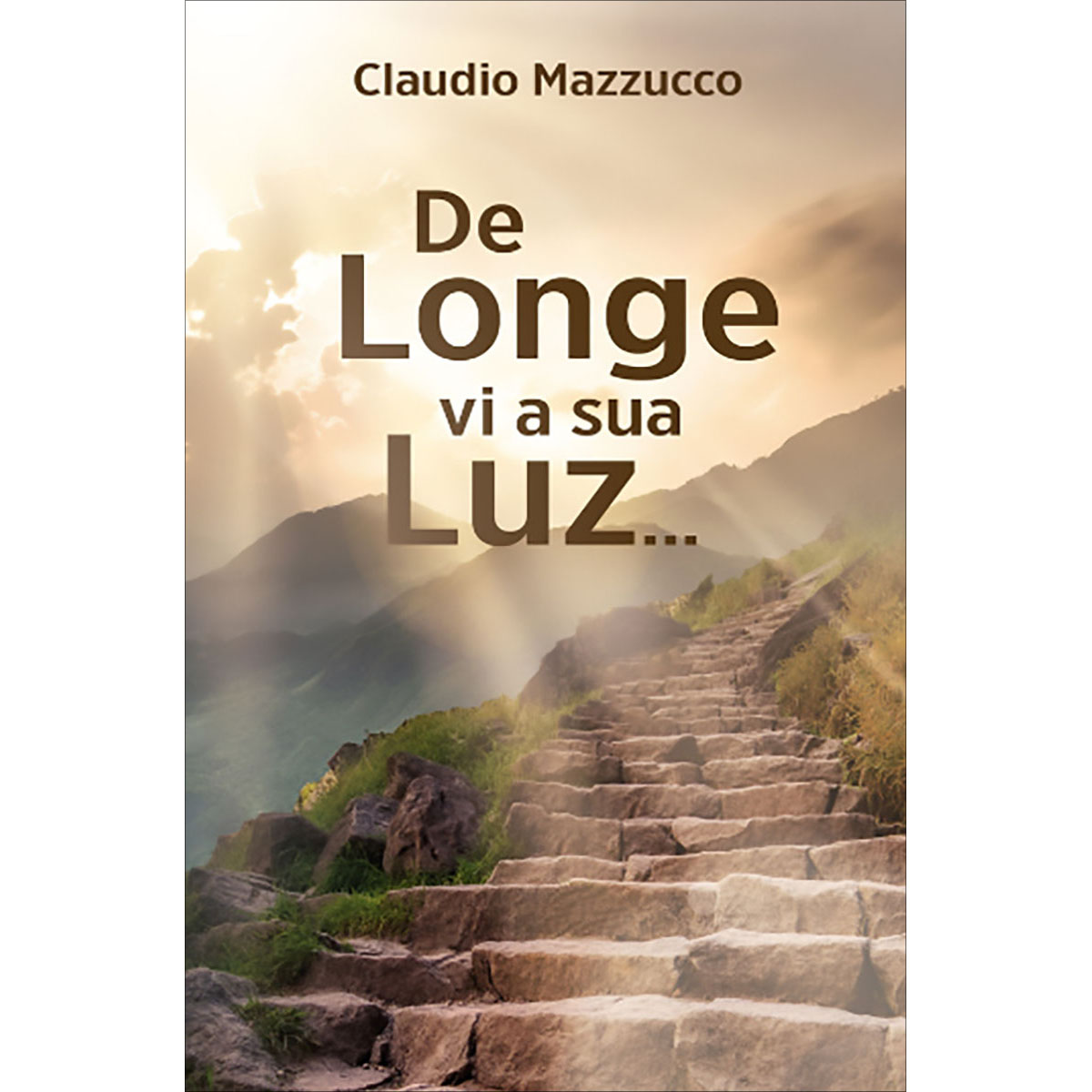 De Longe Vi a Sua Luz... De Longe Vi a Sua Luz...