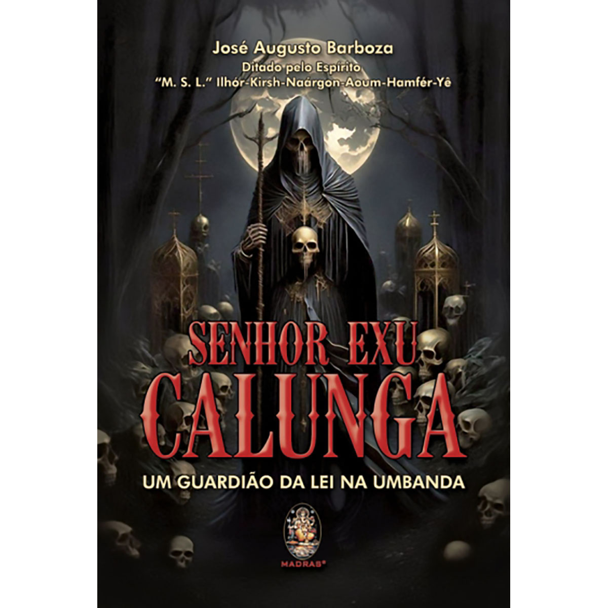 Senhor Exu Calunga Senhor Exu Calunga