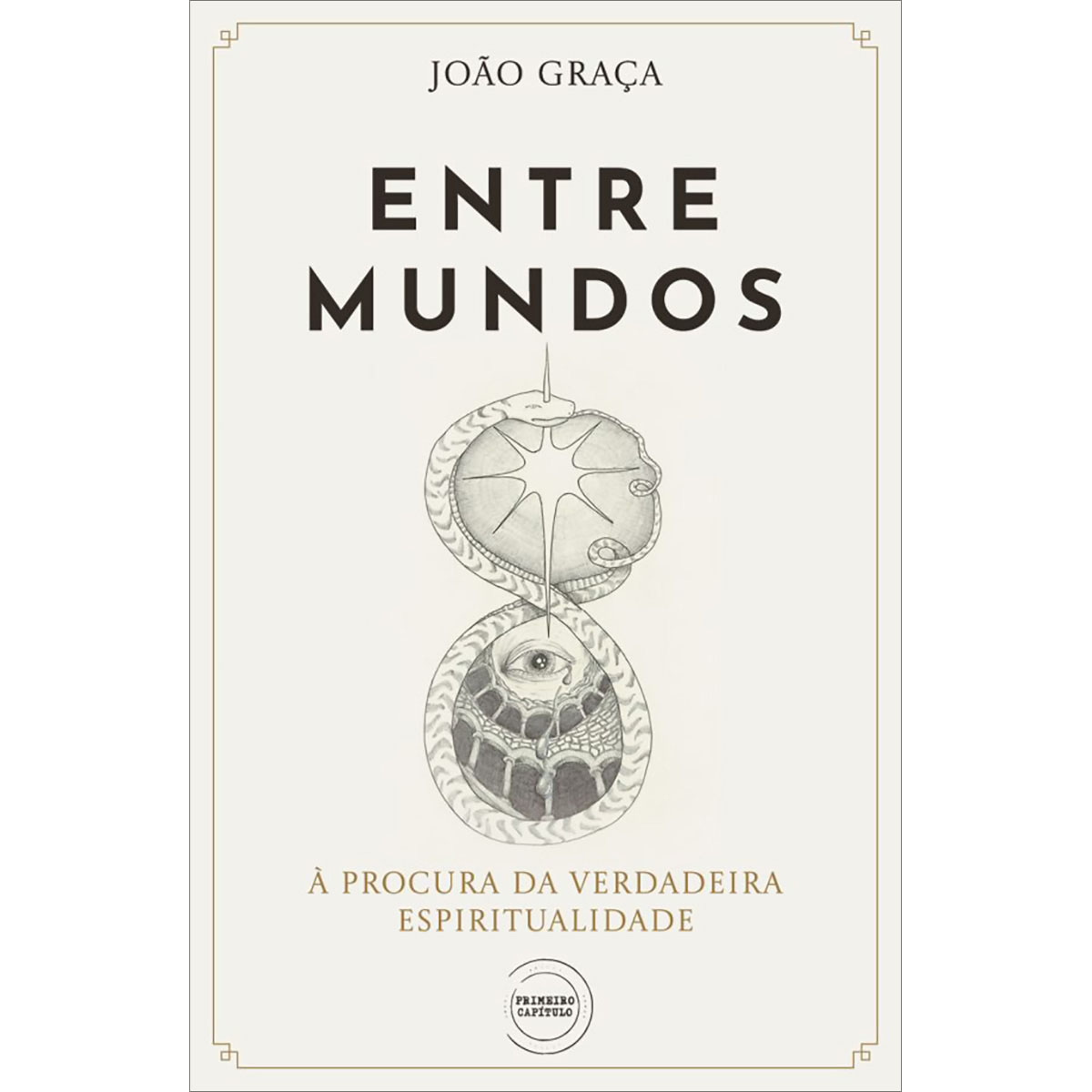 Entre Mundos - À Procura da Verdadeira Espiritualidade Entre Mundos - À Procura da Verdadeira Espiritualidade
