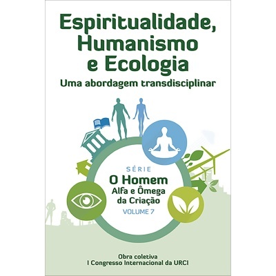 O Homem - Alfa e Ômega da Criação - Vol. 7