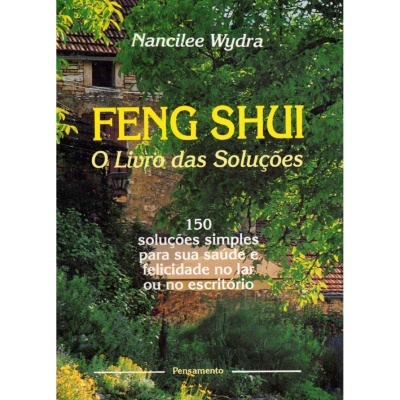 Feng Shui - O Livro das Soluções