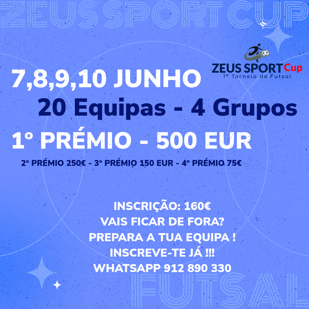 ZEUS SPORT CUP - Inscreve a tua equipa !